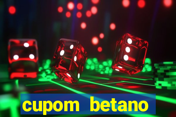 cupom betano rodadas gratis